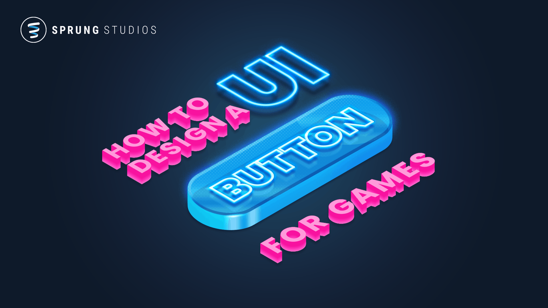 How To Design A UI Button For Video Games | Sprung Studios