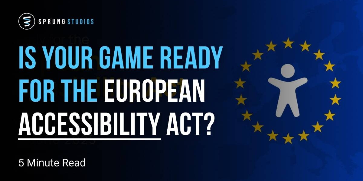 Is Your Game Ready for The European Accessibility Act (EAA)?